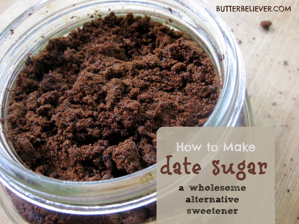 how-to-make-your-own-date-sugar-butter-believer