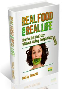 Giveaway: My New Book! Real Food for Real Life—3 Winners Will be Chosen