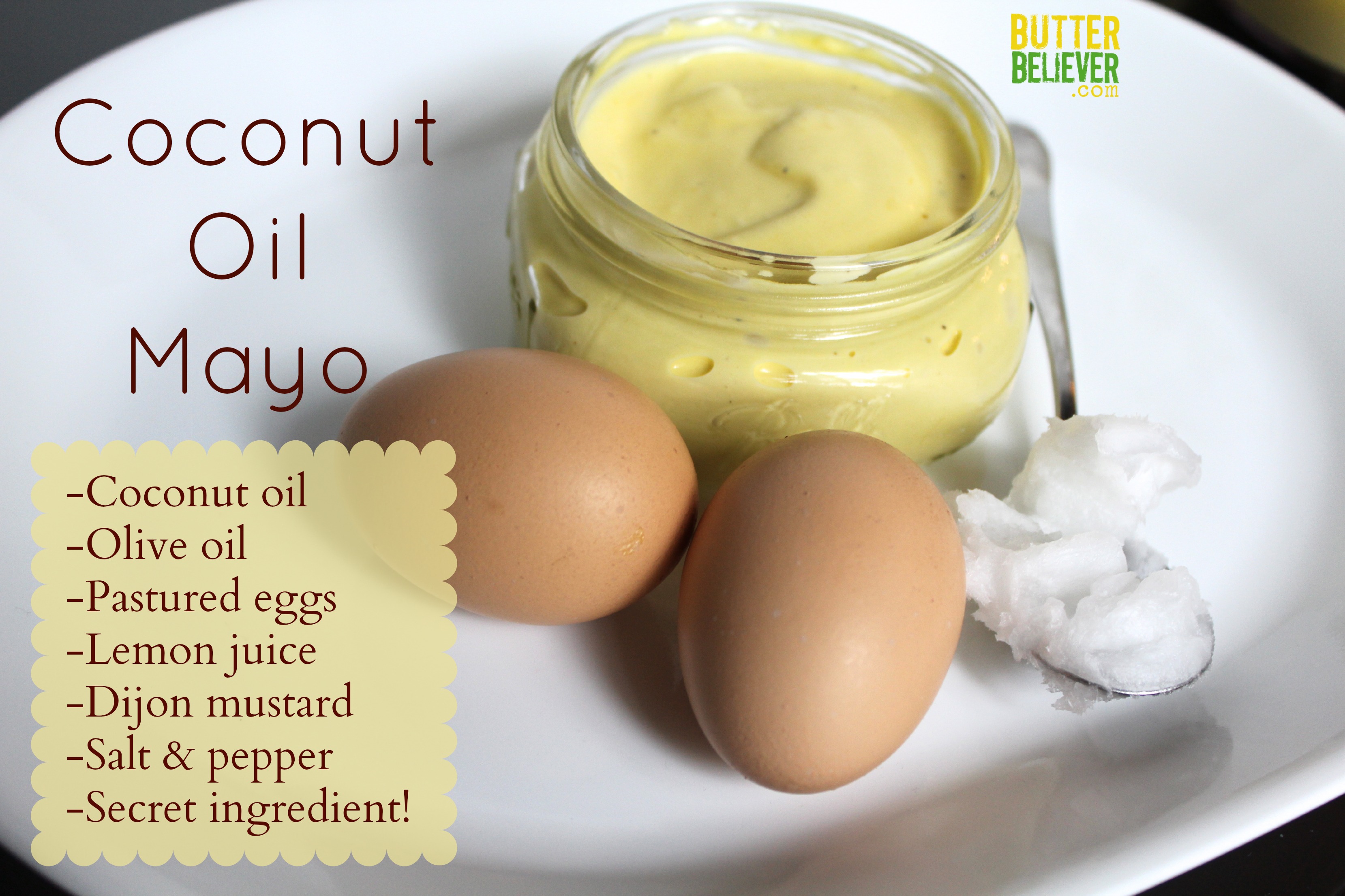 recipe-coconut-oil-mayonnaise-butter-believer